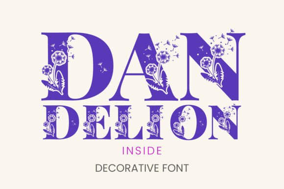 Dandelion Inside: A Font That Blooms With Personality