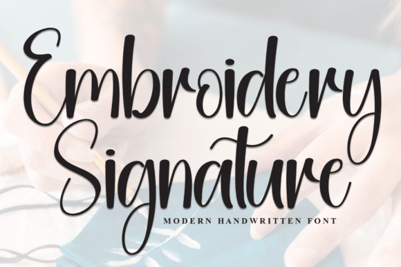 Embroidery Signature: Elevate Your Brand with This Handwritten Font