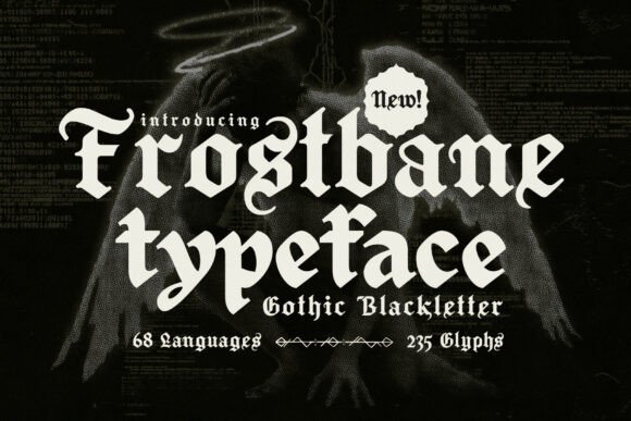 Frostbane: The Dark Allure of Gothic Blackletter