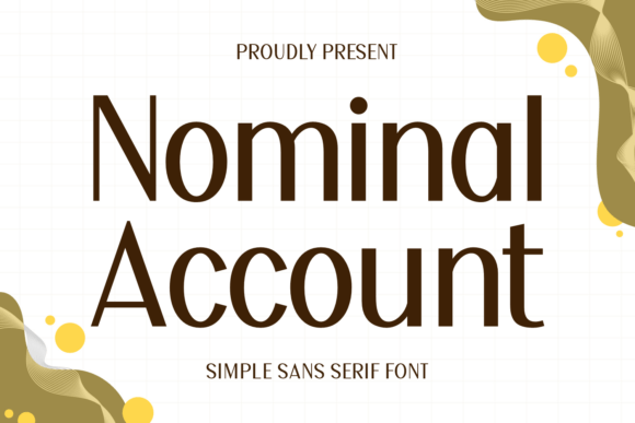 Nominal Account: The Professional Sans Serif for Autumn Projects